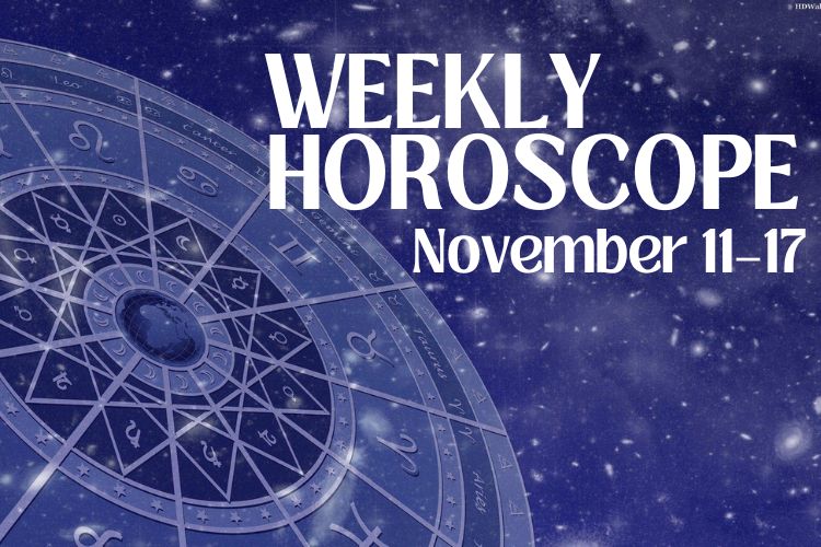 Weekly Horoscope: November 11–17